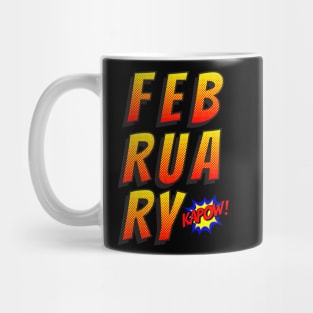 February born comic strips funny gift Mug